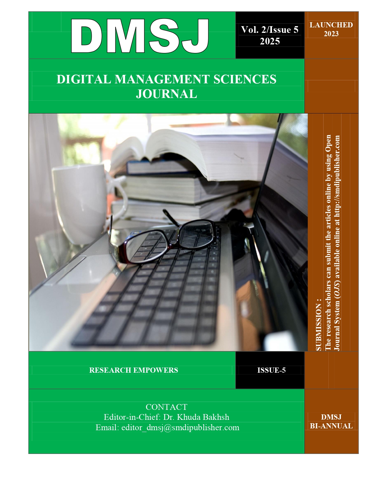 					View Vol. 2 No. 5 (2025): Digital Management Sciences Journal Vol.2 / Issue 5
				